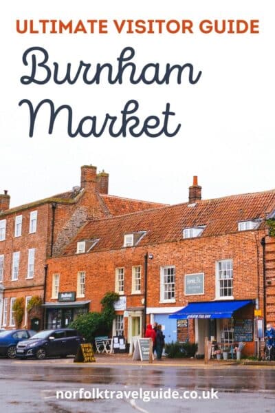 Norfolk Burnham Market Guide