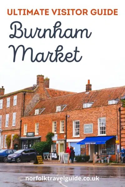 Norfolk Burnham Market Guide