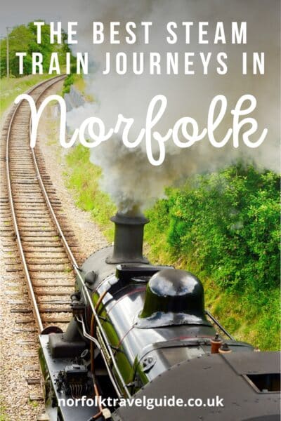 steam railway Norfolk guide