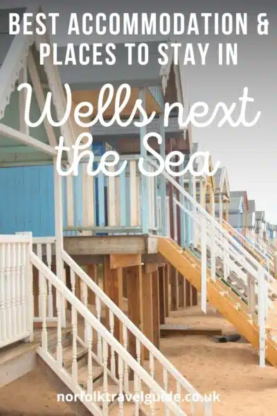 Wells next the Sea accommodation guide