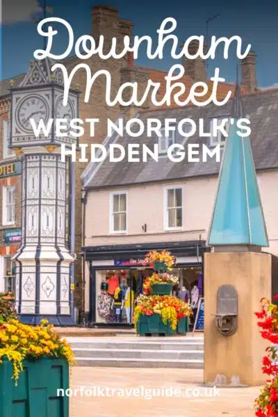 Norfolk Downham Market travel guide