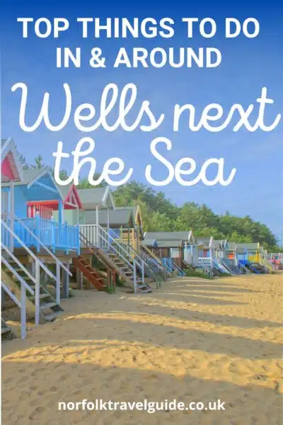 Wells next the sea Norfolk guide