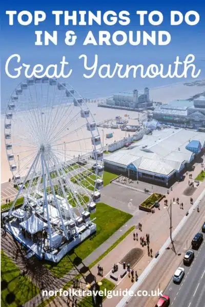 Great Yarmouth highlights