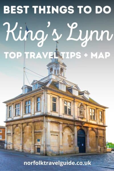 things to do King's Lynn