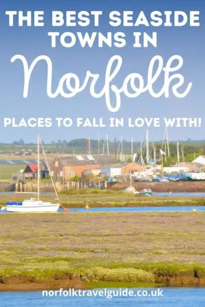 the best Norfolk coastal resorts