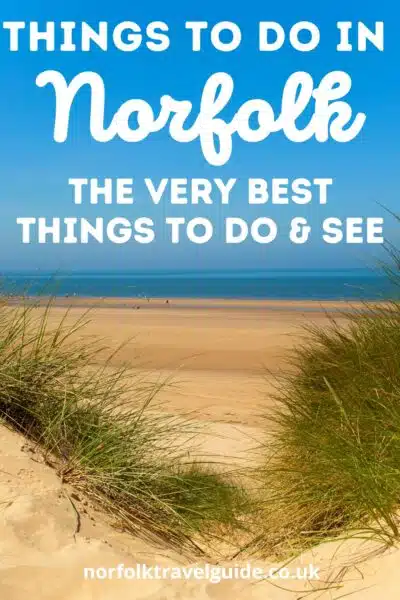 best things to do in Norfolk